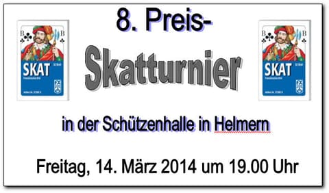 Plakat: 8. Preis-Skatturnier in der Schützenhalle in Helmern, Freitag, 14. März 2014 um 19.00 Uhr
